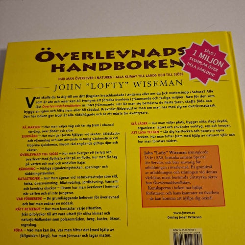 Överlevnadshandboken : hur man överlever i naturen i alla klimat till lands och