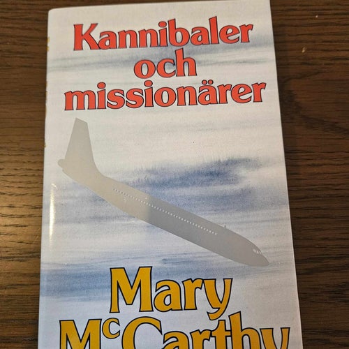 Kannibaler och missionärer av Mary McCarthy 1981