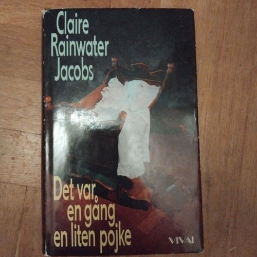 Det var en gång en liten pojke - Claire Rainwater Jacobs - 1992