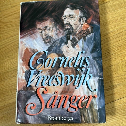 Cornelis Vreeswijk Sånger av Cornelis Vreeswijk, 1988