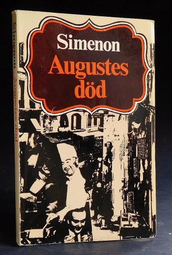 Augustes död , Georges Simenon , 1967