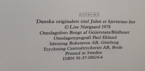 Julen är alla hjärtans fest Lise Nørgaard. Bok. Very Fine plus