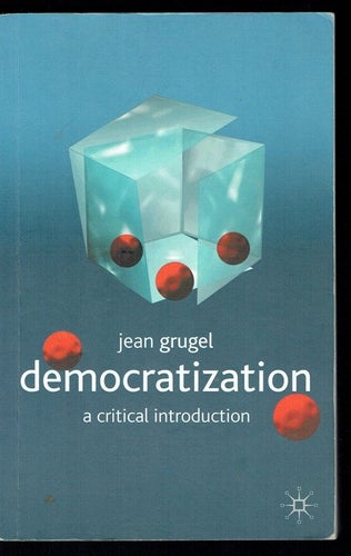 Democratization - A critical introduction (på engelska)