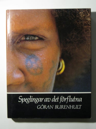 Speglingar av det förflutna, Göran Burenhult