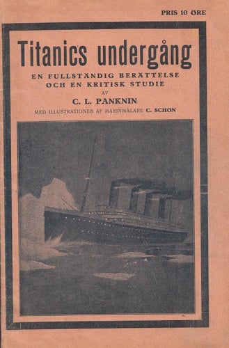 Titanics Undergång , häfte i fin kvalité.