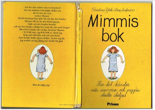 MIMMIS BOK Hur det kändes när mamma och pappa skulle skiljas - Björk/Andersson