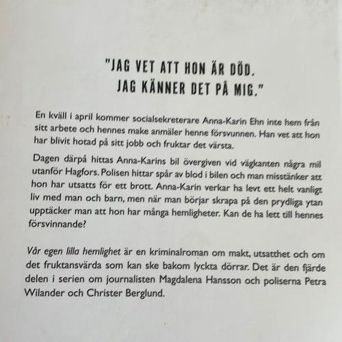 Vår egen lilla hemlighet av Ninni Schulman, 2014 Inbunden bok