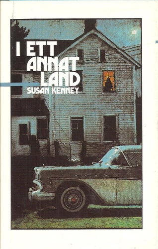 Susan Kenney: I ett annat land.
