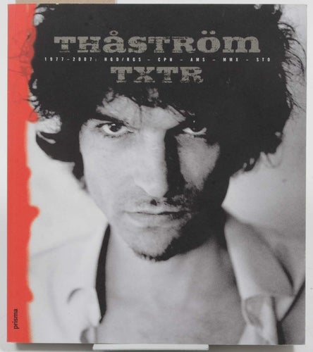 Thåström txtr : 1977-2007av Joakim Thåström