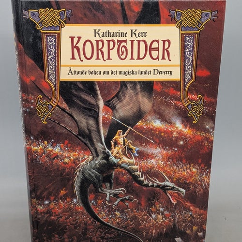 Korptider av Katharine Kerr, Åttonde boken om det magiska landet Deverry