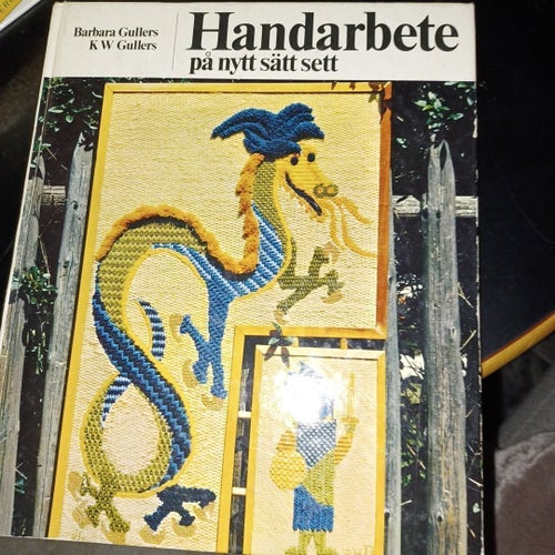 Handarbete på nytt sätt sett av Barbara Gullers