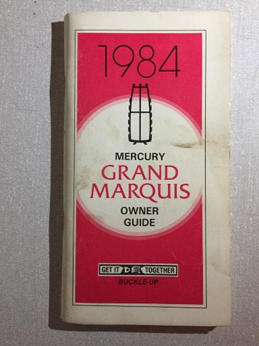 1984 Mercury Grand Marquise Owner Guide
