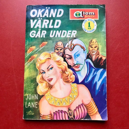 OKÄND VÄRLD GÅR UNDER John Lane Atomboken 1959