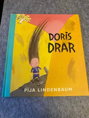Pija Lindenbaum - Doris drar