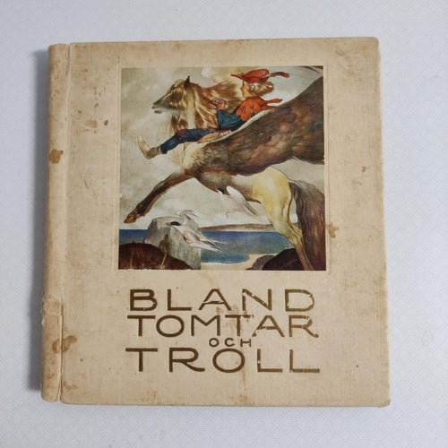 Bland tomtar och troll 1926 (inb) nittonde årgången m färgplanscher