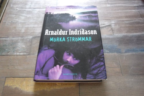 Mörka strömmar, författare Arnaldur Indridason
