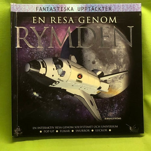 En resa genom rymden [en interaktiv resa genom solsystemet och universum] / Gr