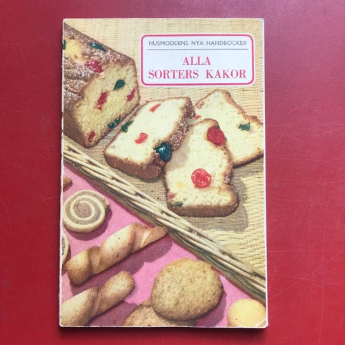 ALLA SORTERS KAKOR + MODERN BAKNING Handbok i bakpulverbak MARABOU