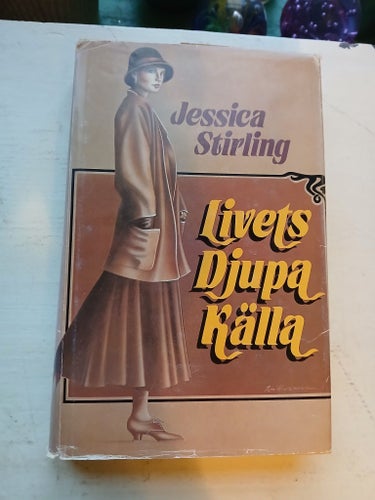 Livets djupa källa - Jessica Stirling