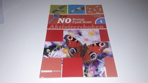 Koll på NO Biologi Fysik Kemi Aktivitetsboken 4 av Ann-Caroline Hierton och