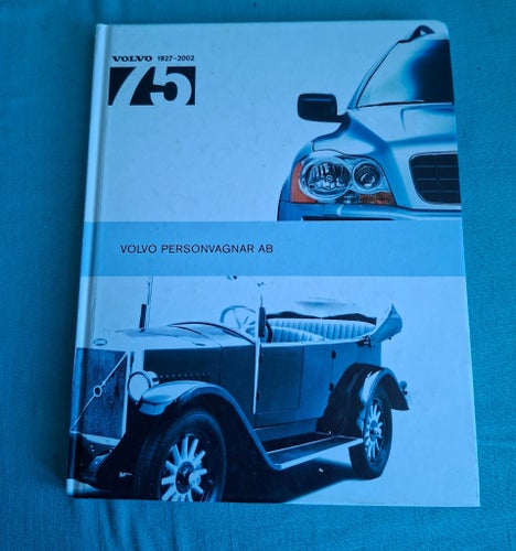 Volvo 1927-2002 75 år Volvo Personvagnar AB