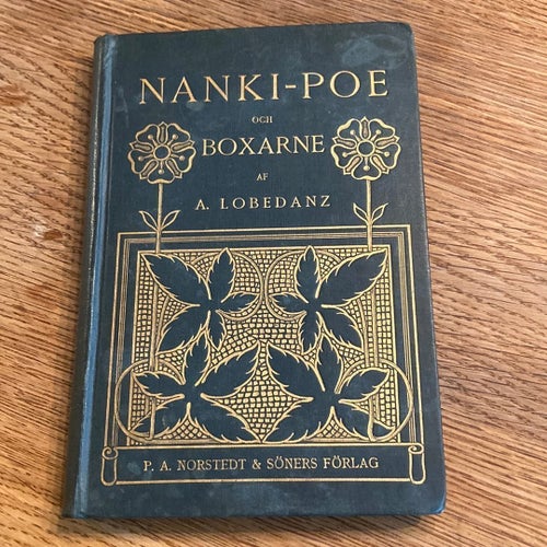 Nanki-Poe och Boxarne av A. Lobedanz, okänt publiceringsår