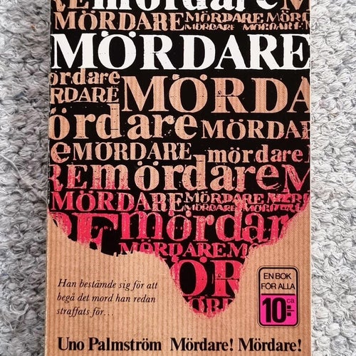 MÖRDARE! MÖRDARE! - UNO PALMSTRÖM