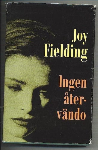 Joy Fielding - Ingen återvändo
