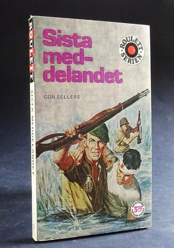 Sista meddelandet  . Con Sellers . Roulett nr 5 . Andra världskriget