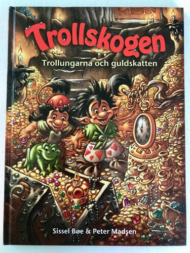 TROLLSKOGEN TROLLUNGARNA OCH GULDSKATTEN Peter Madsen 2019