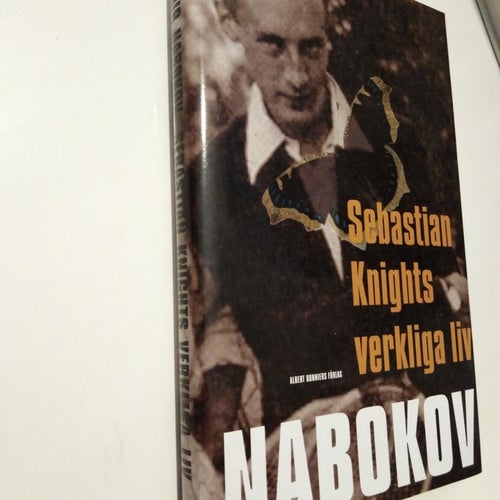 Sebastian Knights verkliga liv - Vladimir Nabokov Very Fine