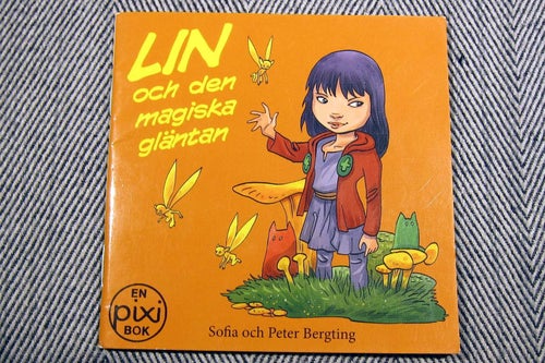 1 st En Pixi Bok Lin och den magiska gläntan Sofia och Peter Bergting
