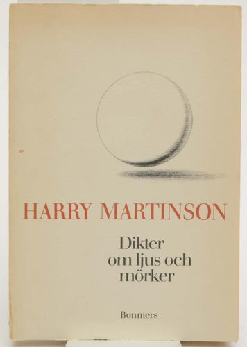 Dikter om ljus och mörker / Harry Martinson.