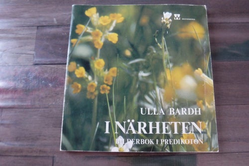 I Närheten bilderbok i predikoton, författare Ulla Bardh