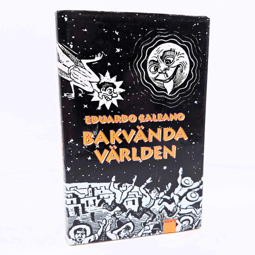 Bakvända världen - Eduardo Galeano