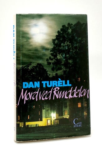 Mord ved runddelen av Dan Turéll(Deckare)