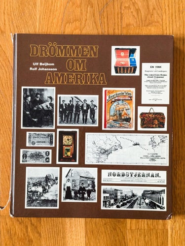 Drömmen om Amerika av Ulf Beijbom och Rolf Johansson, 1971