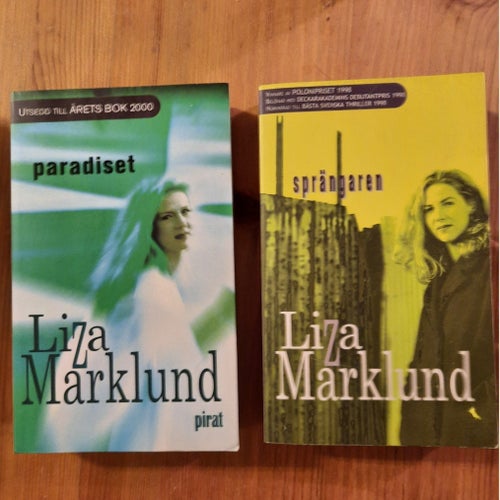 Liza Marklund: Paradiset & Sprängaren - 1998 & 2000