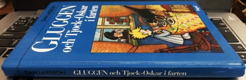 Barnbok - "Gluggen och Tjock-Oskar i farten" av Dan Larsson, 1989 Oläst