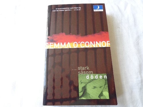 Stark såsom döden - Gemma O'Connor - 2000