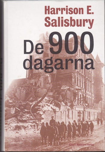 Harrison E. Salisbury / De 900 Dagarna / Kartonnage / Fint skick