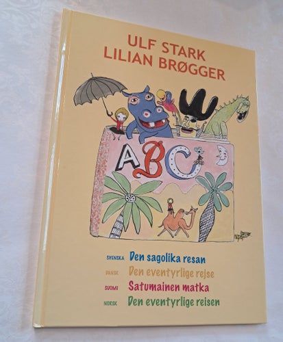 Den sagolika resan av Ulf Stark och Lilian Brøgger