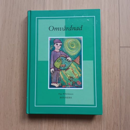 Omvårdnad – Inger Heden m.fl. (Bonnier Utbildning) Komvux USK