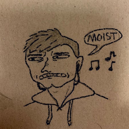 Moistboi420