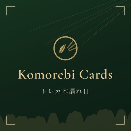 Komorebi_Cards