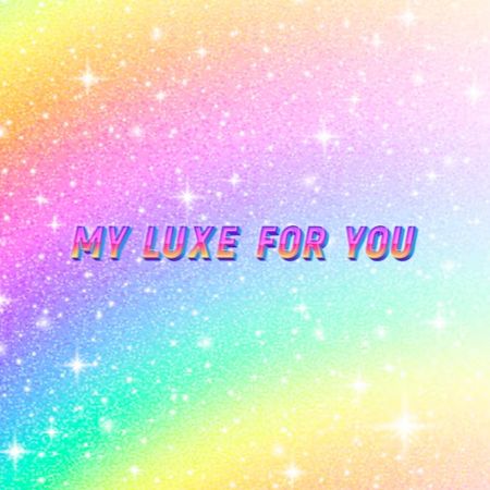 Myluxeforyou