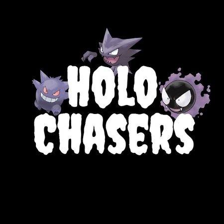 Holochasers