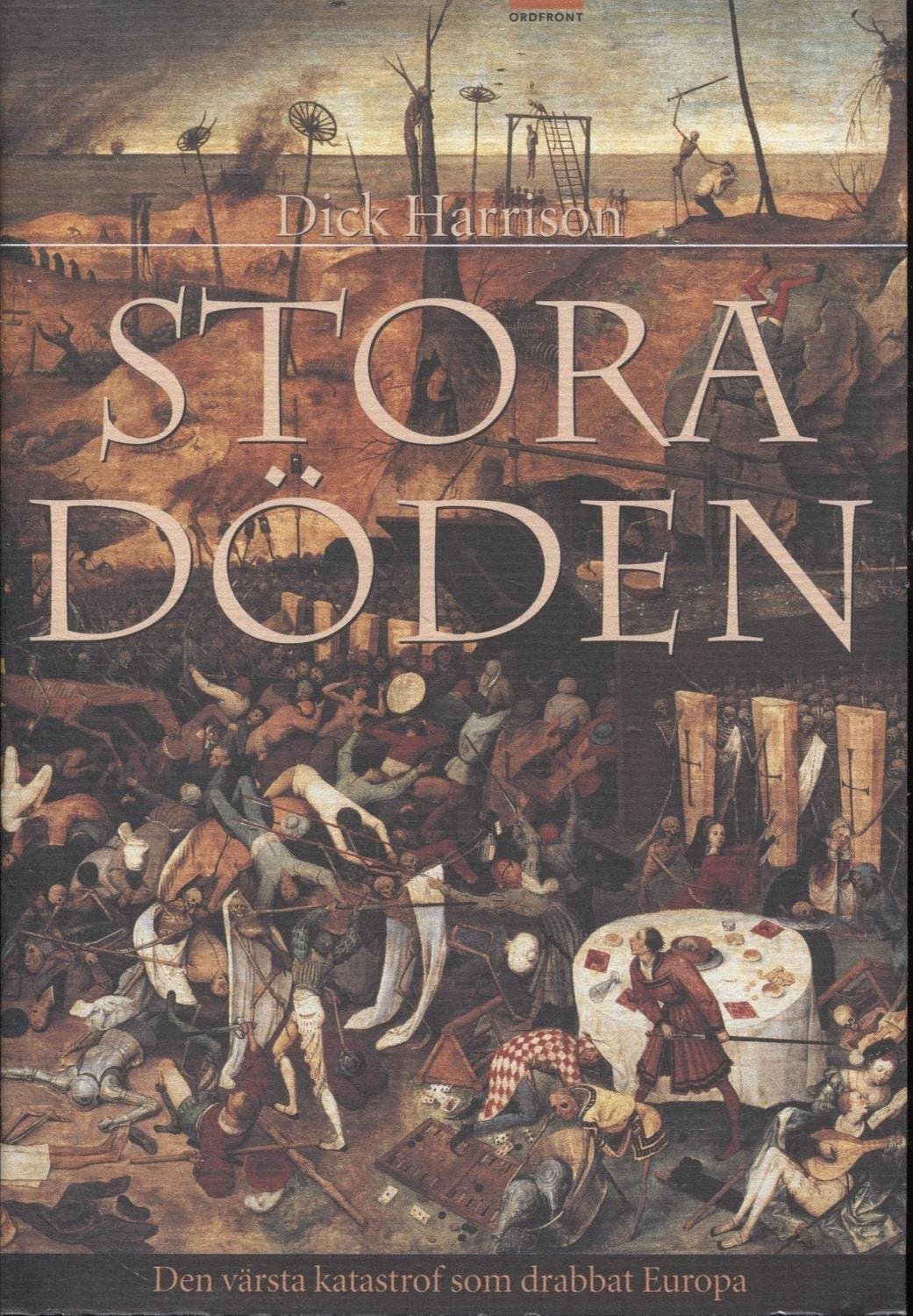 Stora döden - den värsta katastrofen som drabbat Europa