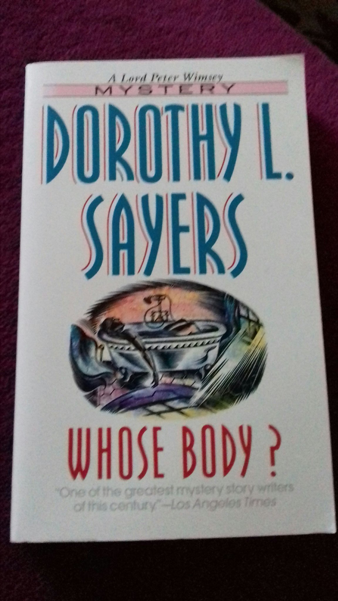 whose body by dorothy l sayers whose body by dorothy l sayers