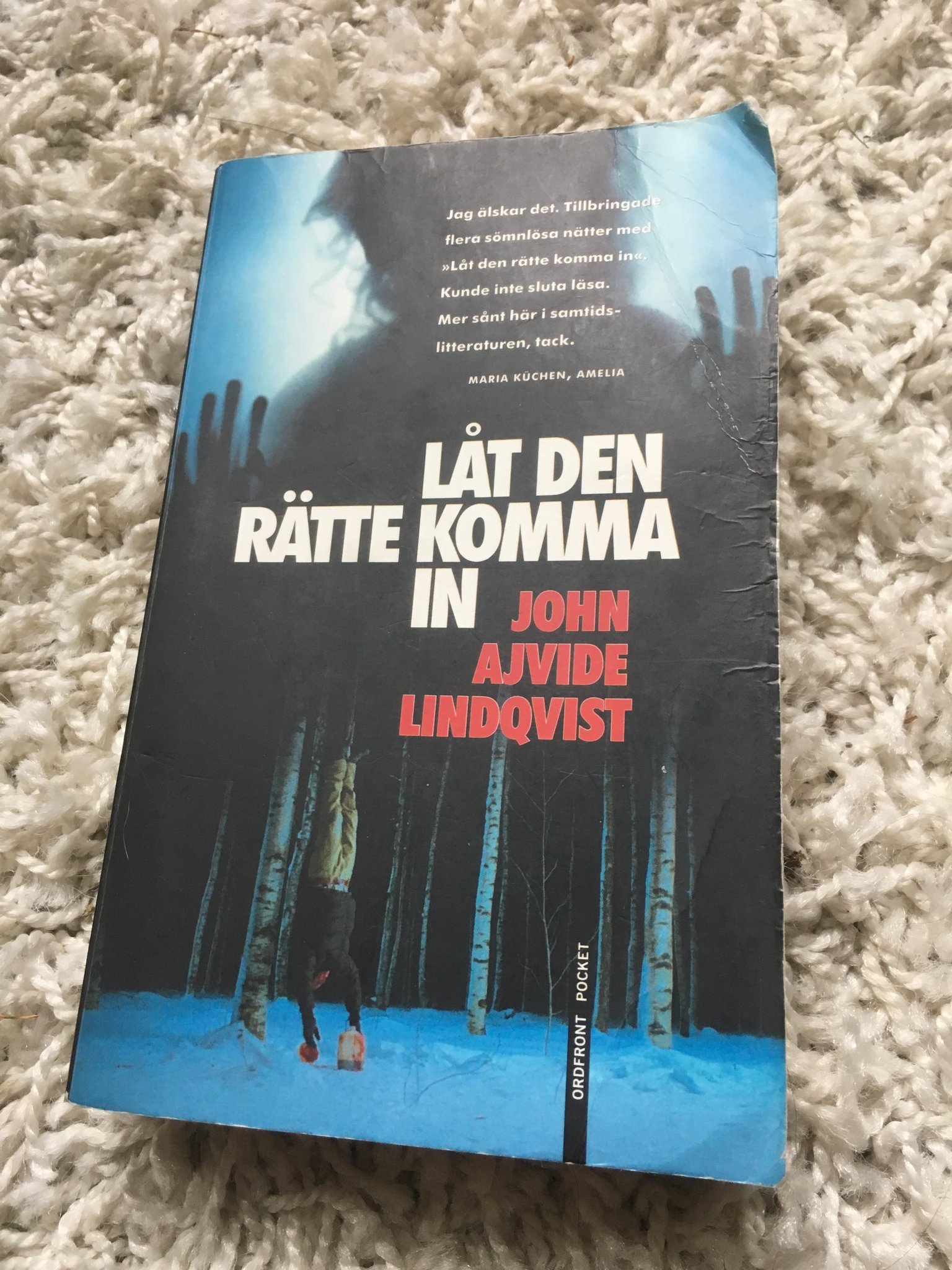 låt den rätte komma in john ajvide lindqvist låt den rätte komma in john ajvide lindqvist